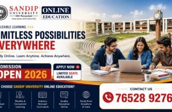 Sandip University Online 2026: Admission, Courses, Fees, Eligibility, Benefits and Career Scope