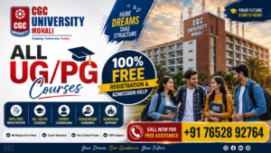 CGC University All UG/PG Courses: Registration, Admission Help, Courses, Eligibility, Fees & Scholarships