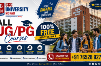 CGC University All UG/PG Courses: Registration, Admission Help, Courses, Eligibility, Fees & Scholarships