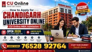 CU Online MBA Admission 2026: Chandigarh University Online MBA Admission, Fees, Eligibility & Apply Online