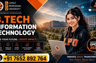 LPU B.Tech Information Technology Admission 2027 – Eligibility, Fees, Admission Process & Career Scope | 7652892764
