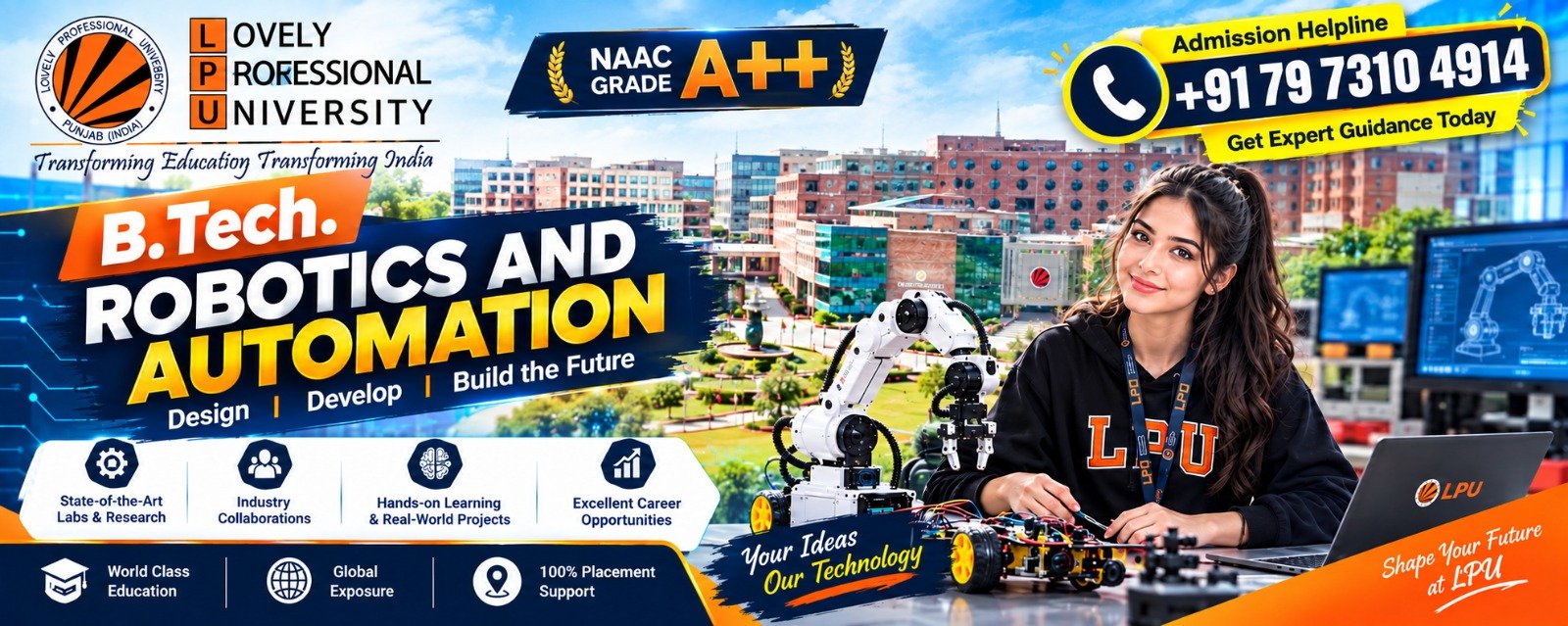 B.Tech. Robotics and Automation Admission 2027 at LPU – Fees, Eligibility, Admission Process & Career |Admission help Number+91 79 7310 4914 1 B.Tech. Robotics and Automation Admission 2027 at LPU – Fees, Eligibility, Admission Process & Career |Admission help Number+91 79 7310 4914