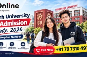 Chandigarh University Online Admission Last Date 2026 & Admission Helpline Number