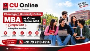 Chandigarh University Online MBA vs Other Online MBA: Comparison & Helpline Number 2026