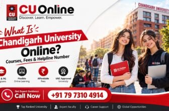 What Is Chandigarh University Online? Courses, Fees & Helpline Number 2026