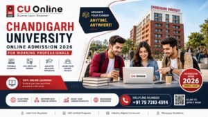 Chandigarh University Online Admission 2026 for Working Professionals: Courses, Eligibility, Process & Helpline Number