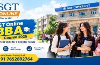 SGT Online BBA Course 2026: Fees, Eligibility, Duration & Helpline Number