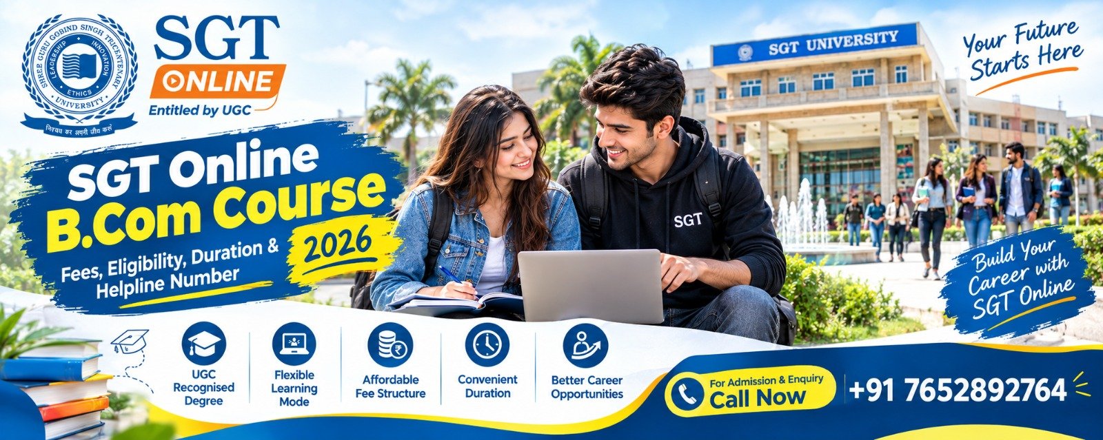 SGT Online B.Com Course 2026: Fees, Eligibility, Duration & Helpline Number