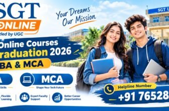 SGT Online Courses After Graduation 2026: MBA & MCA Admission, Eligibility, Fees & Helpline Number