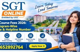 SGT Online Course Fees 2026: Complete Program-Wise Fee Structure & Helpline Number