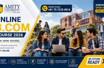 Amity Online B.Com Course 2026: Fees, Eligibility, Duration & Helpline Number