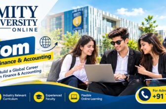 Amity Online B.Com International Finance & Accounting 2026: Fees & Helpline Number