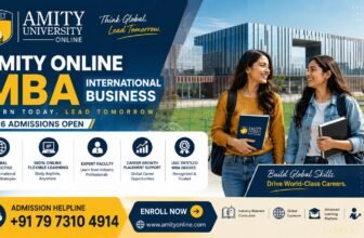 Amity Online MBA International Business 2026: Fees, Eligibility & Helpline Number