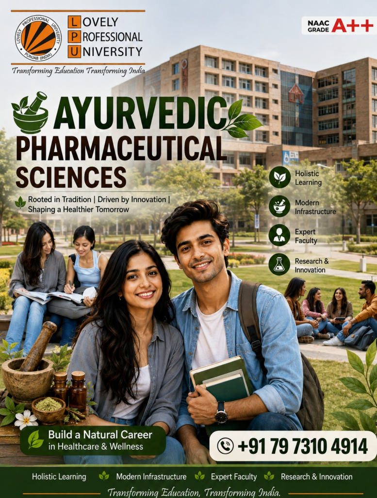 LPU Ayurvedic Pharmaceutical Sciences Admission 2027: Eligibility, Fees, Admission Process, Career Scope 2 image 21