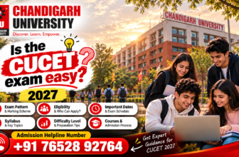 Is the CUCET Exam Easy in 2027? Difficulty Level, Exam Pattern, Syllabus, Preparation Tips & Admission Guide