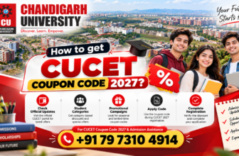 How to Get CUCET Coupon Code 2027? Chandigarh University Registration, Discounts, Scholarships & Complete Guide