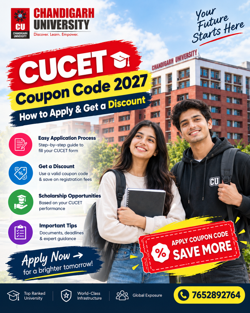 CUCET Coupon Code 2027: How to Apply & Get a Discount: 2 Chandigarh University CUCET Promo Poster