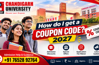 How Do I Get a Chandigarh University Coupon Code 2027? CUCET Registration, Application Fee Discounts, Scholarships & Admission Guide