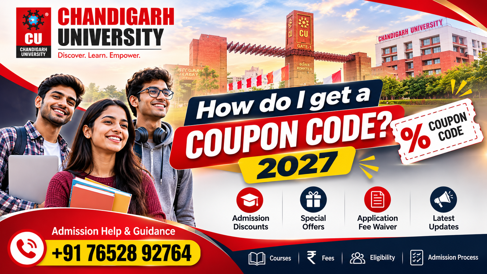 How Do I Get a Chandigarh University Coupon Code 2027? CUCET Registration, Application Fee Discounts, Scholarships & Admission Guide