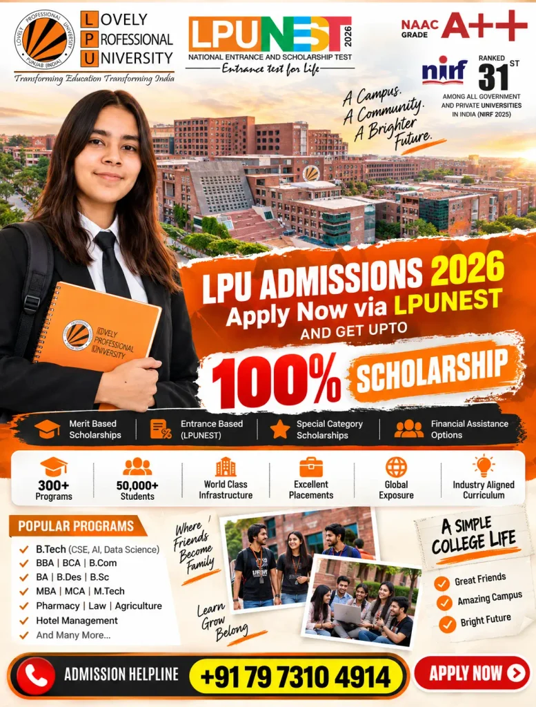 LPU Admission Helpline Number 2027 – Admission Guidance, LPUNEST & Scholarship 2 LPU Admissions 2026 Campus Showcase 2