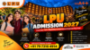 LPU Admission 2027: Courses, Fees, Eligibility, Scholarships, Application Process & Admission Helpline Number – Complete Guide