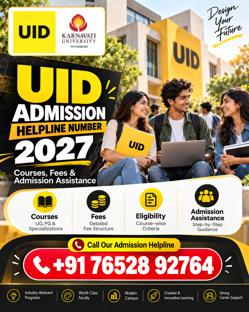 UID Admission Helpline Number 2027: Courses, Fees, Eligibility, Application Process & Admission Assistance 2 UID Admission Helpline 2027 Poster