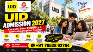 UID Admission 2027: Courses, Fees, Eligibility, Application Process & Admission Guide