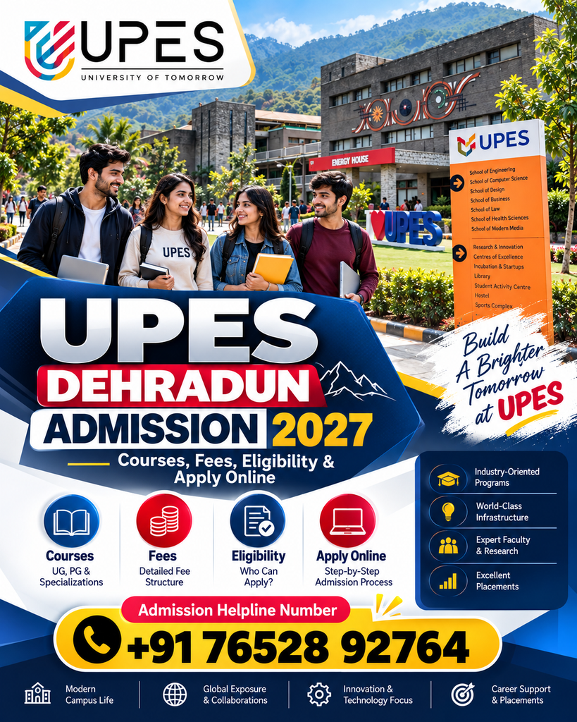 UPES Dehradun Admissions 2027 Poster