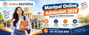 Manipal Online Admission Helpline Number 2026 | Apply for Online Courses
