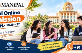 Manipal Online Admission Helpline Number 2026–27 | Admission Open