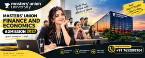 Masters Union Finance and Economics Admission 2027 & Helpline Number