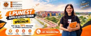 LPUNEST Application Form Coupon Code 2027: Registration, Benefits, Eligibility and Admission Guide