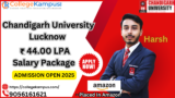 Chandigarh University Lucknow UP Campus: Placement and Admission Open 2026 – Apply Now! & Get Your Discount Coupon Code.