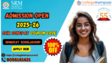 SRM Sonepat Coupon Codes 100% OFF Admission Open 2026 – Apply Now! Complete Guide to Discounts, Scholarships & Free Registration
