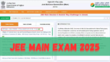 JEE Main 2025: Exam Dates, Syllabus, Registration, Question Paper, Pattern, Eligibility