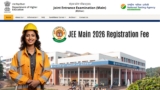 What Is JEE Main 2026 Registration Fee?: Admission, Courses, Fees, Facilities, Cut-Off, Ranking & More!