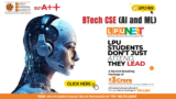BTech CSE AI & ML at LPU 2026: LPUNEST Entrance Exam, Scholarship, Registration Last Date, Admission, Fees, Syllabus, Placement, Highest Package & Related Courses