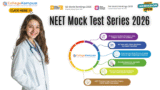 NEET Mock Test Series 2026: Complete Guide, Benefits, Strategy & Preparation Tips