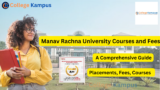 Manav Rachna University Courses and Fees: A Comprehensive Guide