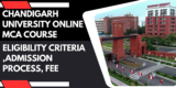 Chandigarh University Online MCA Course , Eligibility Criteria ,Admission Process, fee