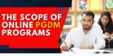 The Scope of Online PGDM Programs