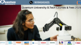 Quantum University B.Tech Courses & Fees 2025-Dehradun