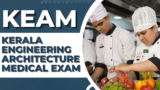 KEAM 2026: Kerala Engineering Architecture Medical Exam