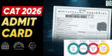 CAT Admit Card 2026 – Download Link, Release Date, Steps, and Exam Guidelines