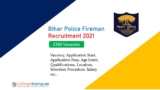 CSBC Bihar Police Fireman Recruitment 2021 Notification, Apply Online for 2380 Vacancies @csbc.bih.nic.in