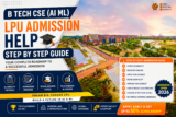 B Tech CSE (AI ML) LPU Admission Help 2026 – Step By Step Guide