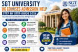 SGT University UG Courses Admission Help: Step By Step Guide (2026)