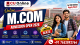 Unlock Your Future with CU Online M.Com: A Complete Guide to Online M.Com Admission, Eligibility, Fees & Career Opportunities
