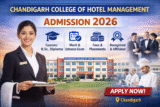 Chandigarh College of Hotel Management Admission 2026, Cutoff, Courses, Fees, Placements & Ranking