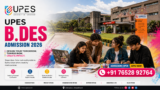 UPES B.Des Admission 2026: Eligibility, Specializations, Fees, Scholarship, Placements & Complete Admission Process